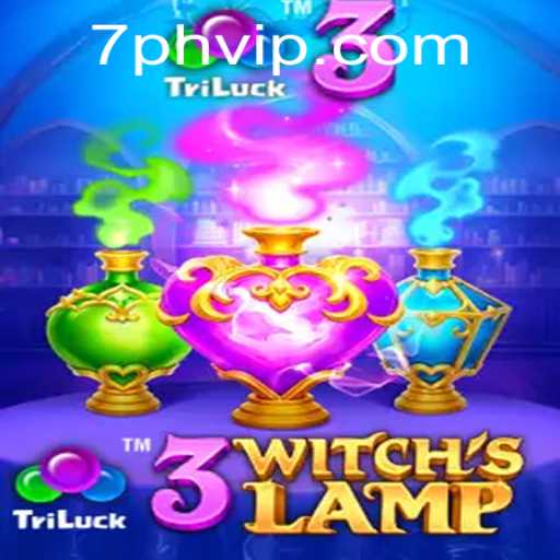 Exploring the Enchanting World of 3WitchsLamp: The Ultimate Gaming Experience
