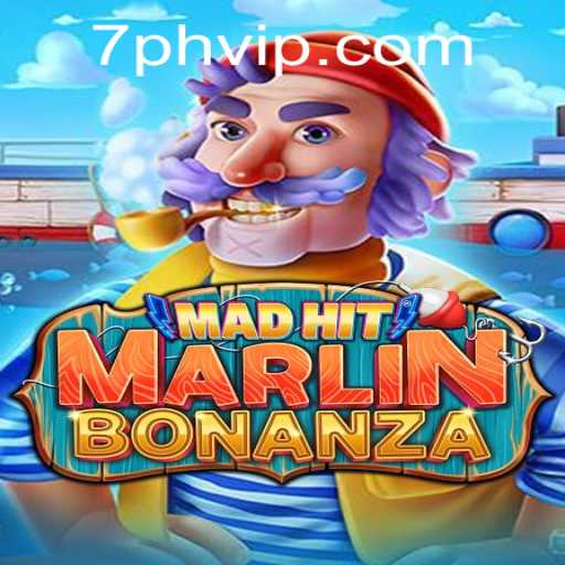 Experience the Thrill of MadHitMarlinBonanza at 7ph.com